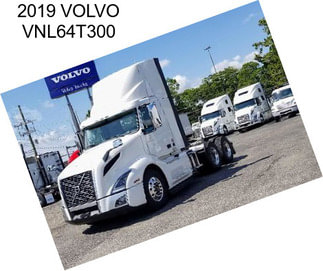 2019 VOLVO VNL64T300