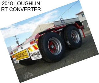 2018 LOUGHLIN RT CONVERTER