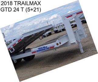 2018 TRAILMAX GTD 24 T (5+21)