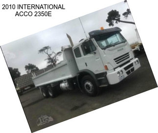 2010 INTERNATIONAL ACCO 2350E