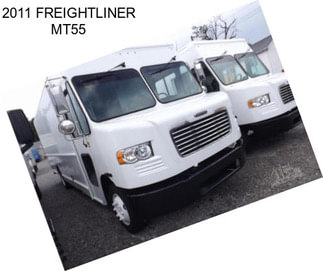 2011 FREIGHTLINER MT55