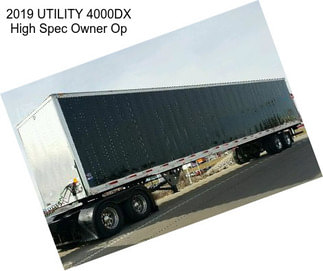 2019 UTILITY 4000DX High Spec Owner Op