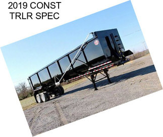 2019 CONST TRLR SPEC