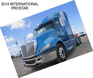 2014 INTERNATIONAL PROSTAR