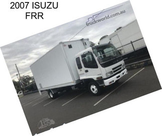 2007 ISUZU FRR