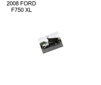 2008 FORD F750 XL