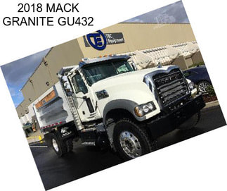 2018 MACK GRANITE GU432