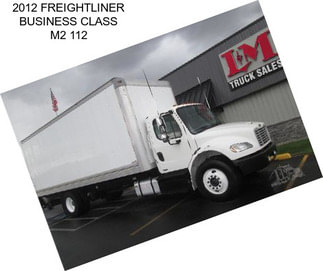 2012 FREIGHTLINER BUSINESS CLASS M2 112