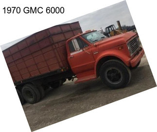 1970 GMC 6000
