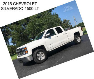 2015 CHEVROLET SILVERADO 1500 LT