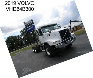 2019 VOLVO VHD64B300