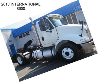 2013 INTERNATIONAL 8600