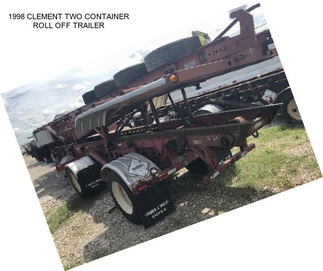 1998 CLEMENT TWO CONTAINER ROLL OFF TRAILER