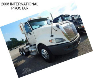 2008 INTERNATIONAL PROSTAR