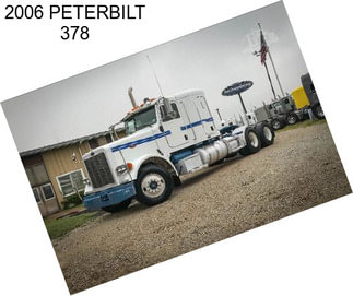 2006 PETERBILT 378