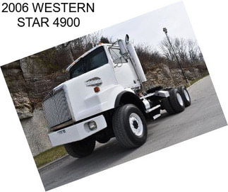 2006 WESTERN STAR 4900