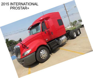 2015 INTERNATIONAL PROSTAR+