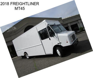 2018 FREIGHTLINER MT45