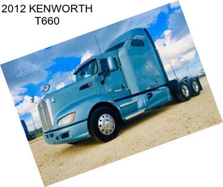 2012 KENWORTH T660