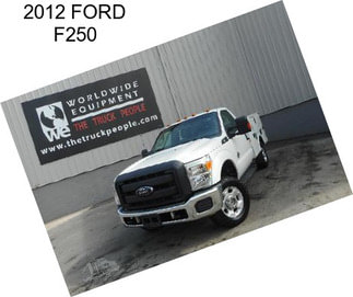 2012 FORD F250