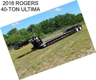 2018 ROGERS 40-TON ULTIMA