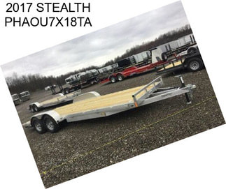 2017 STEALTH PHAOU7X18TA