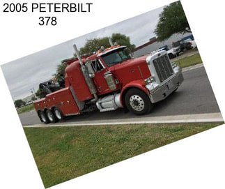 2005 PETERBILT 378