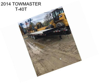 2014 TOWMASTER T-40T