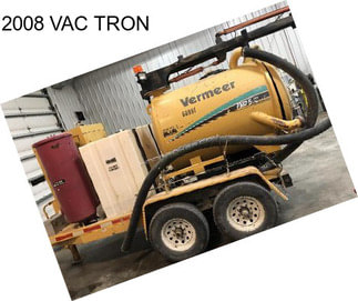 2008 VAC TRON