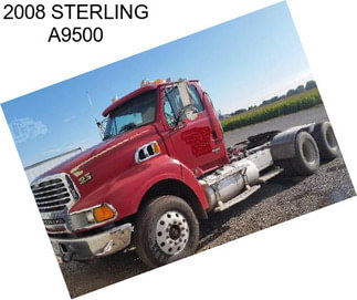 2008 STERLING A9500