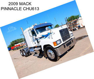 2009 MACK PINNACLE CHU613