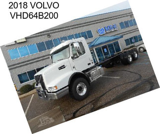 2018 VOLVO VHD64B200