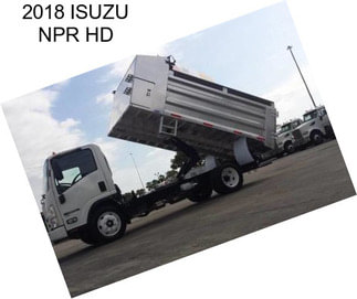 2018 ISUZU NPR HD