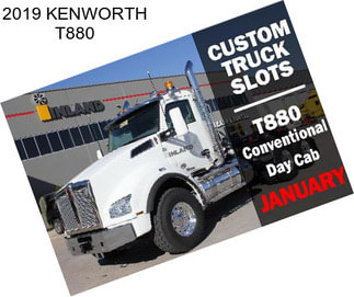 2019 KENWORTH T880