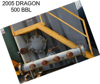 2005 DRAGON 500 BBL