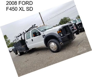 2008 FORD F450 XL SD