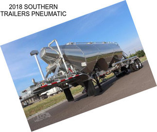 2018 SOUTHERN TRAILERS PNEUMATIC