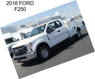 2018 FORD F250