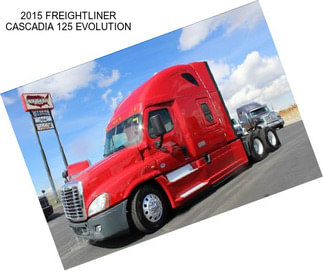 2015 FREIGHTLINER CASCADIA 125 EVOLUTION