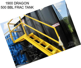 1900 DRAGON 500 BBL FRAC TANK