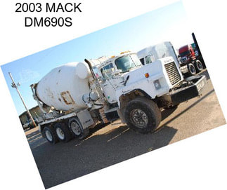 2003 MACK DM690S