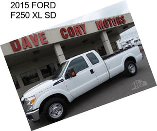 2015 FORD F250 XL SD