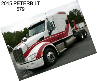 2015 PETERBILT 579