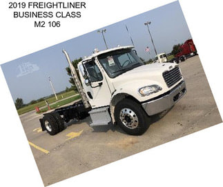 2019 FREIGHTLINER BUSINESS CLASS M2 106