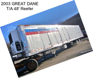 2003 GREAT DANE T/A 48\' Reefer