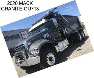 2020 MACK GRANITE GU713