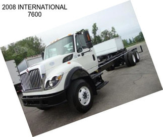 2008 INTERNATIONAL 7600