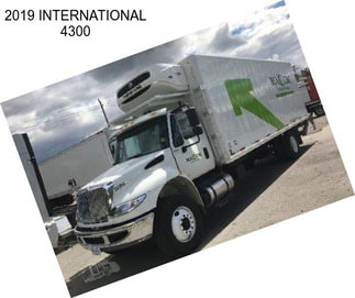 2019 INTERNATIONAL 4300