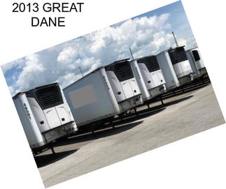 2013 GREAT DANE