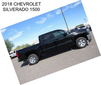 2018 CHEVROLET SILVERADO 1500